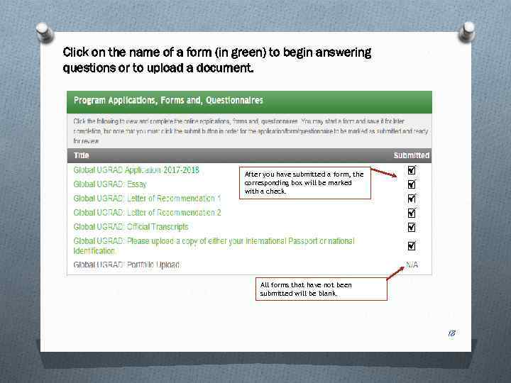 Click on the name of a form (in green) to begin answering questions or