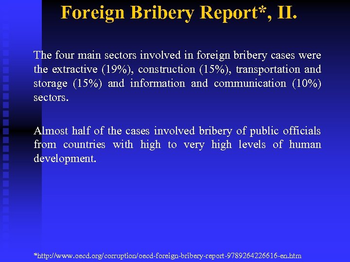 Foreign Bribery Report*, II. The four main sectors involved in foreign bribery cases were