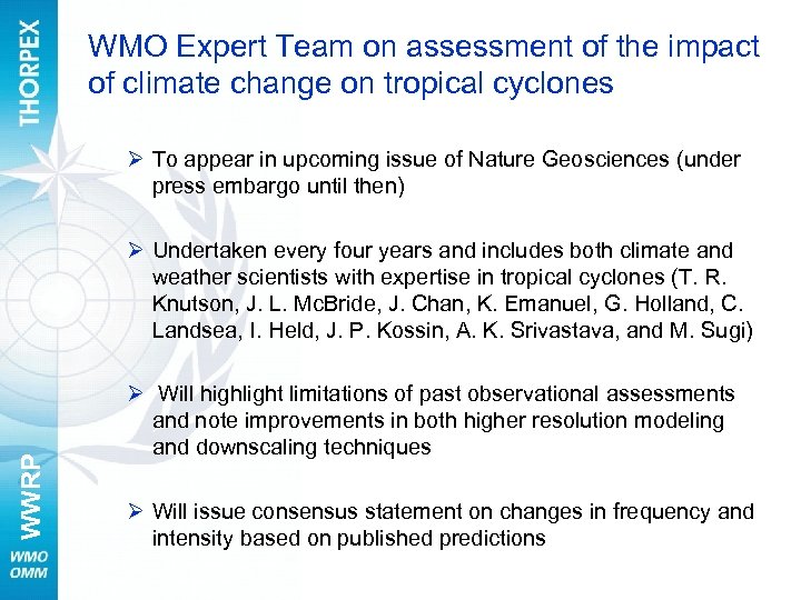 WMO Expert Team on assessment of the impact of climate change on tropical cyclones