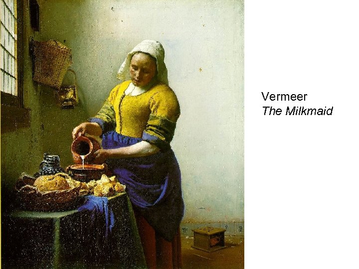 Vermeer The Milkmaid 