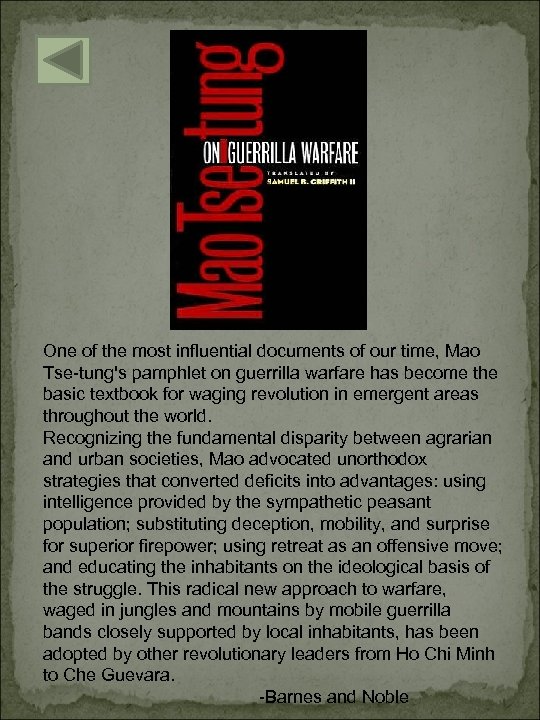 One of the most influential documents of our time, Mao Tse-tung's pamphlet on guerrilla