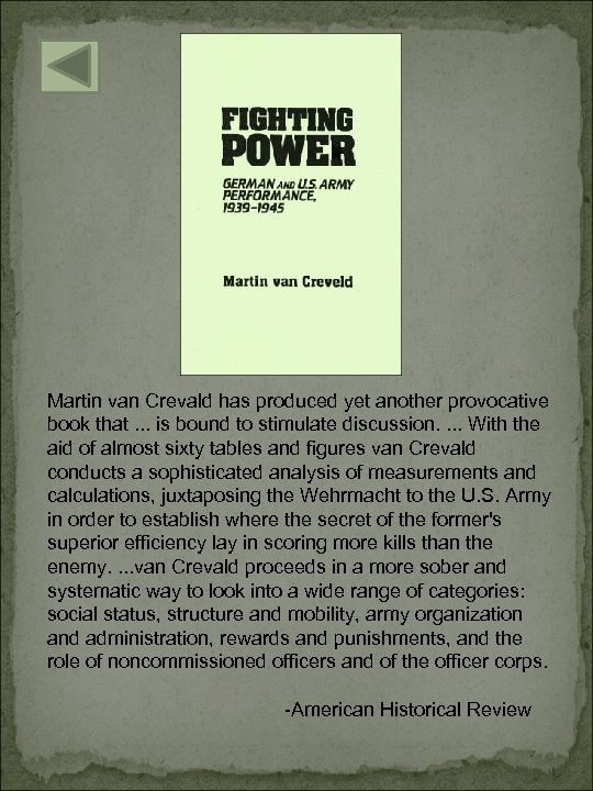 Martin van Crevald has produced yet another provocative book that. . . is bound