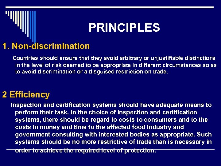 PRINCIPLES 1. Non-discrimination Countries should ensure that they avoid arbitrary or unjustifiable distinctions in