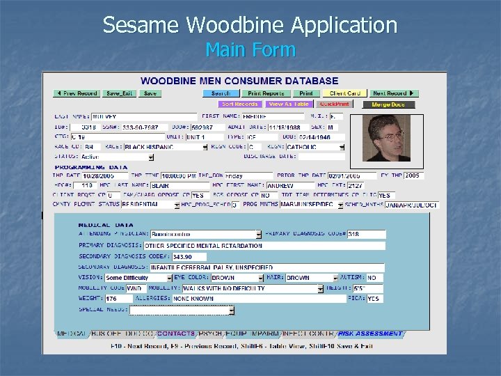 Sesame Woodbine Application Main Form 