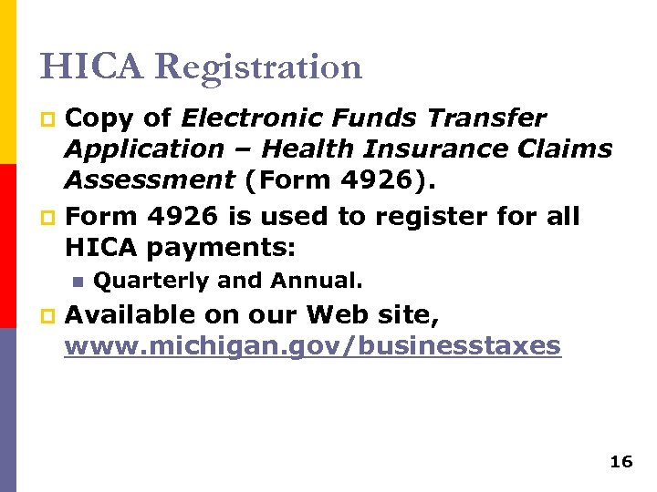 HICA Registration Copy of Electronic Funds Transfer Application – Health Insurance Claims Assessment (Form