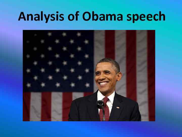 Analysis of Obama speech 