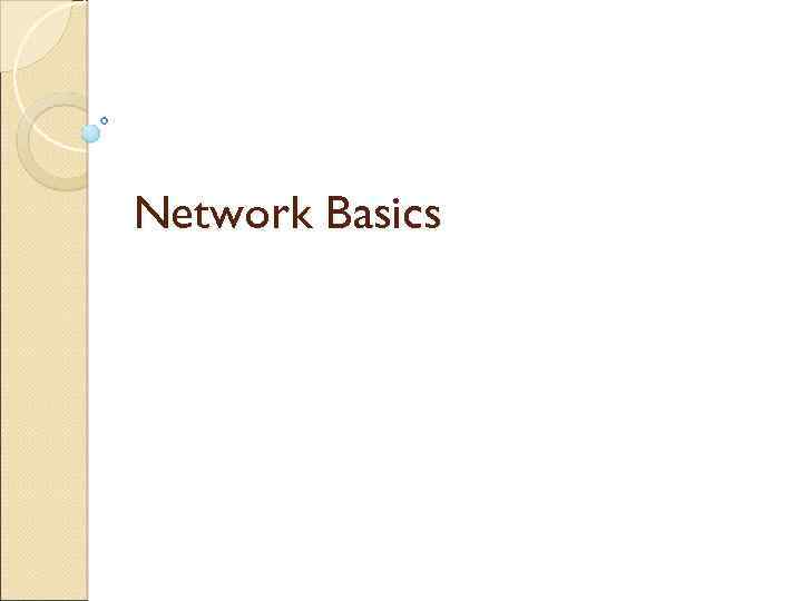 Network Basics 