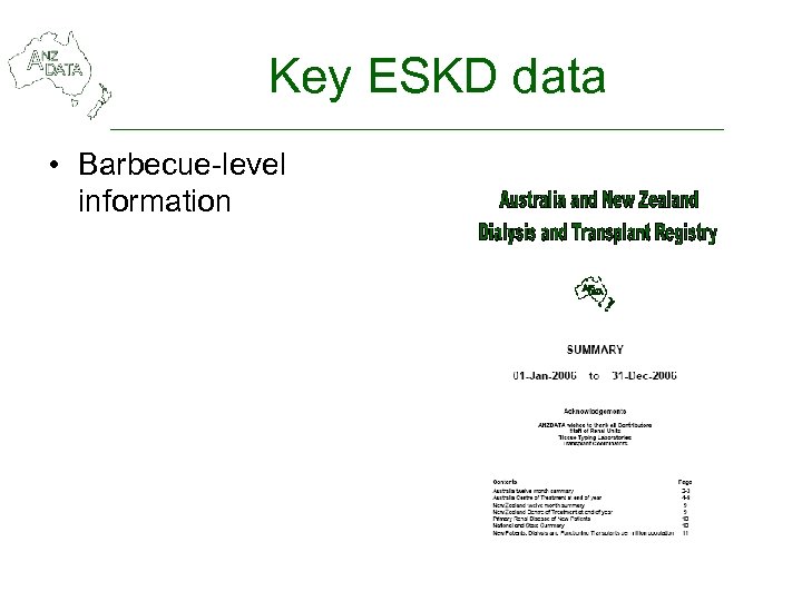 Key ESKD data • Barbecue-level information 