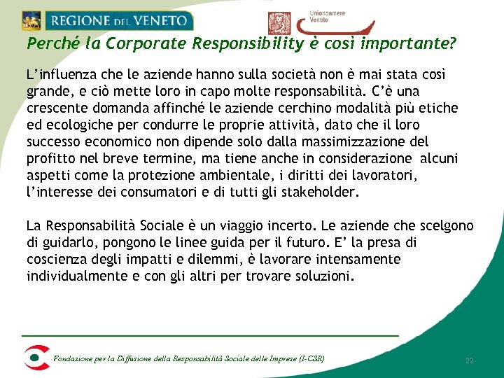 Perché la Corporate Responsibility è così importante? L’influenza che le aziende hanno sulla società