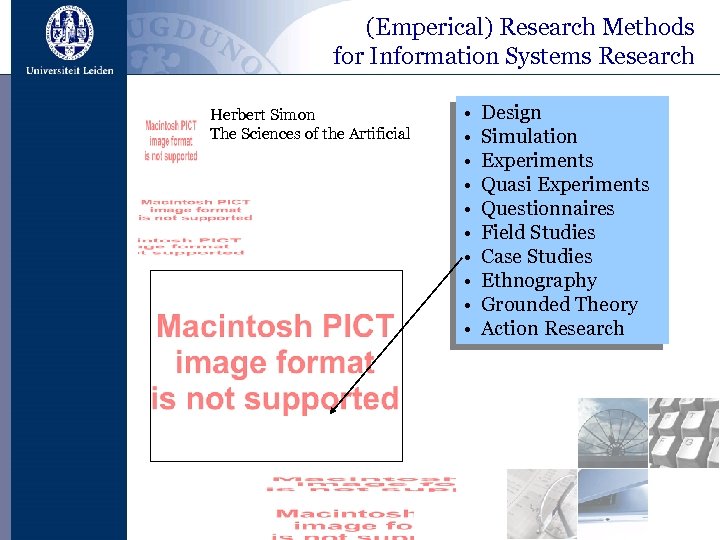 (Emperical) Research Methods for Information Systems Research Herbert Simon The Sciences of the Artificial