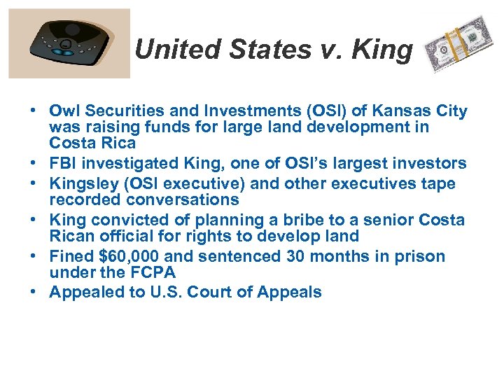 United States v. King • Owl Securities and Investments (OSI) of Kansas City was