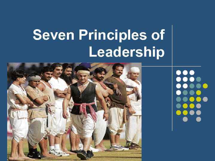 Seven Principles of Leadership 