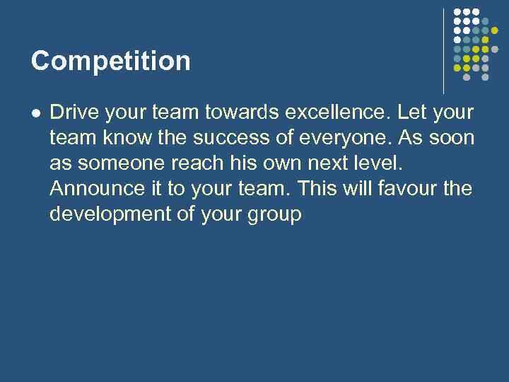 Competition l Drive your team towards excellence. Let your team know the success of