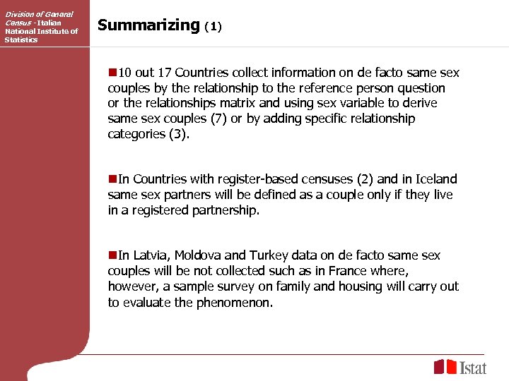 Division of General Census - Italian National Institute of Statistics Summarizing (1) n 10