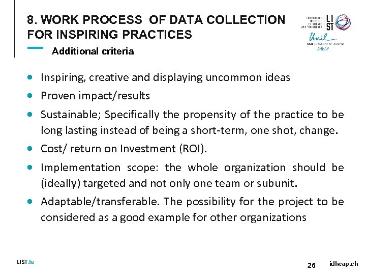 8. WORK PROCESS OF DATA COLLECTION FOR INSPIRING PRACTICES Additional criteria Inspiring, creative and