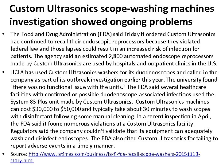 Custom Ultrasonics scope-washing machines investigation showed ongoing problems • The Food and Drug Administration