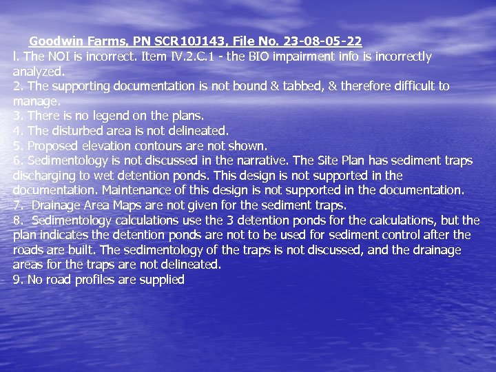 Goodwin Farms, PN SCR 10 J 143, File No. 23 -08 -05 -22 l.