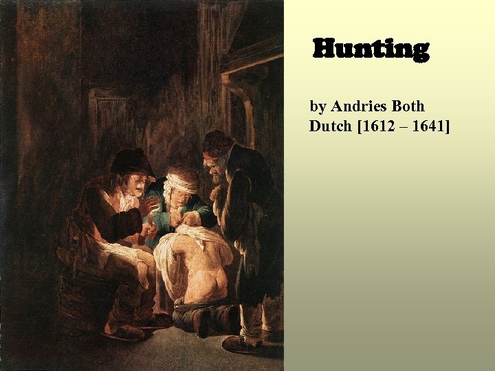 Hunting by Andries Both Dutch [1612 – 1641] 