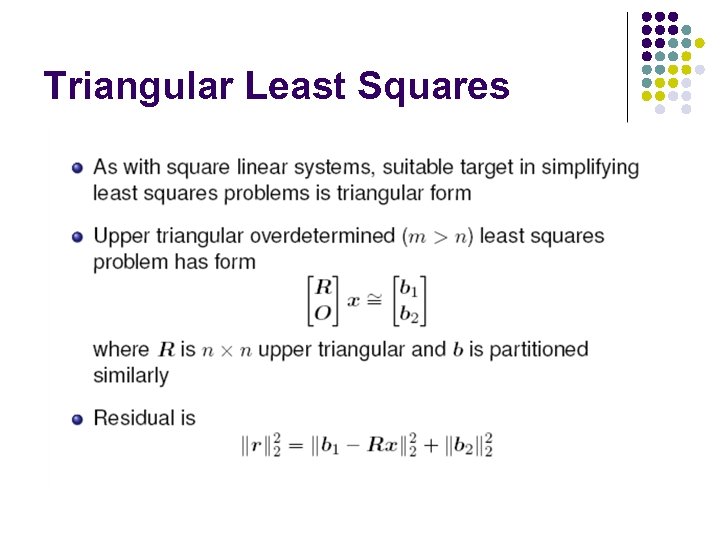 Triangular Least Squares 