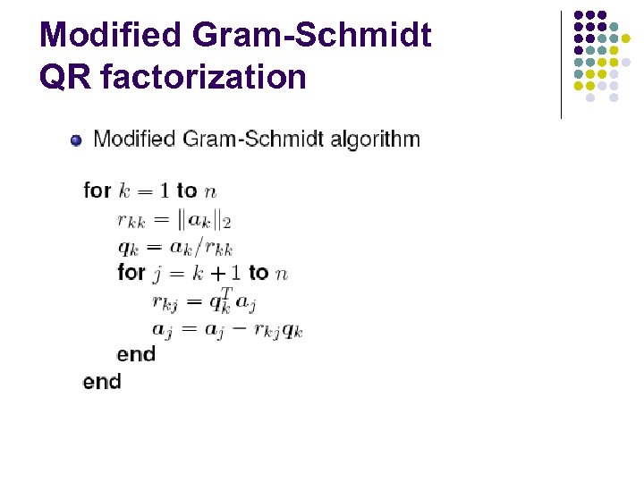 Modified Gram-Schmidt QR factorization 