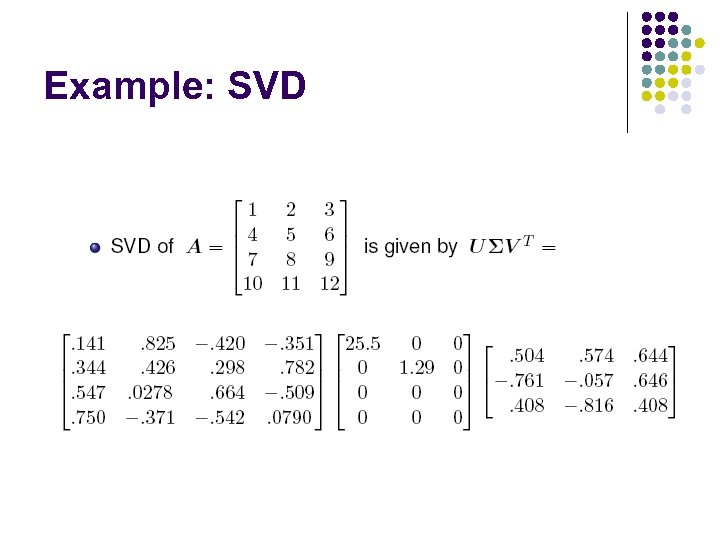 Example: SVD 