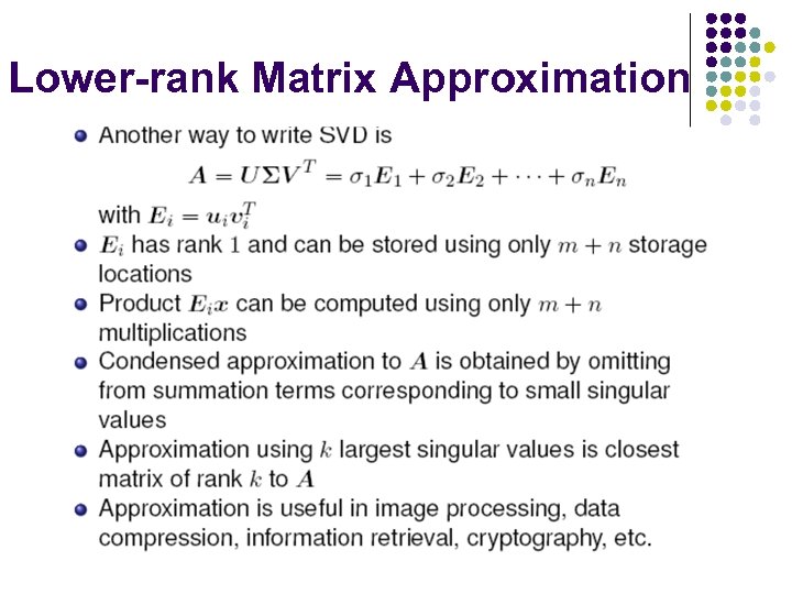 Lower-rank Matrix Approximation 