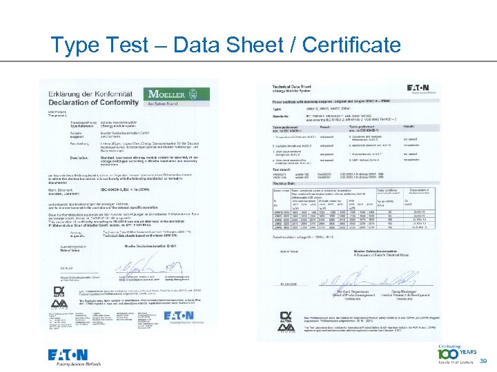 Type Test – Data Sheet / Certificate 39 