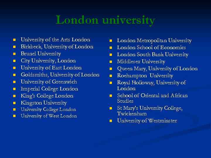 London university n n n University of the Arts London Birkbeck, University of London