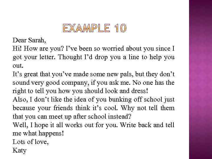 Dear Sarah, Hi! How are you? I’ve been so worried about you since I