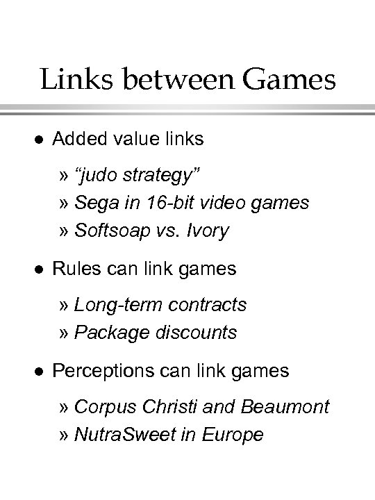Links between Games l Added value links » “judo strategy” » Sega in 16
