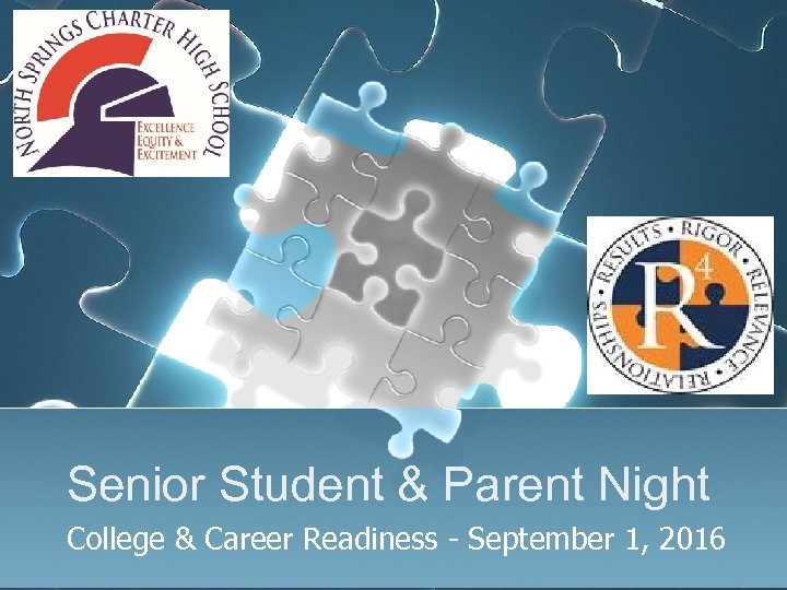 Senior Student & Parent Night College & Career Readiness - September 1, 2016 