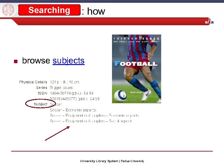Searching : how browse subjects University Library System | Padua University 
