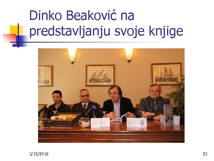 Dinko Beaković na predstavljanju svoje knjige 3/15/2018 23 