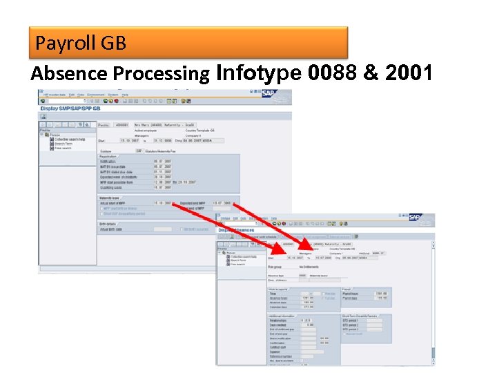 Payroll GB Absence Processing Infotype 0088 & 2001 