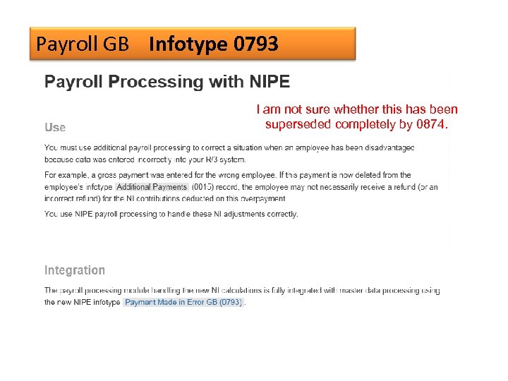 Payroll GB Infotype 0793 I am not sure whether this has been superseded completely