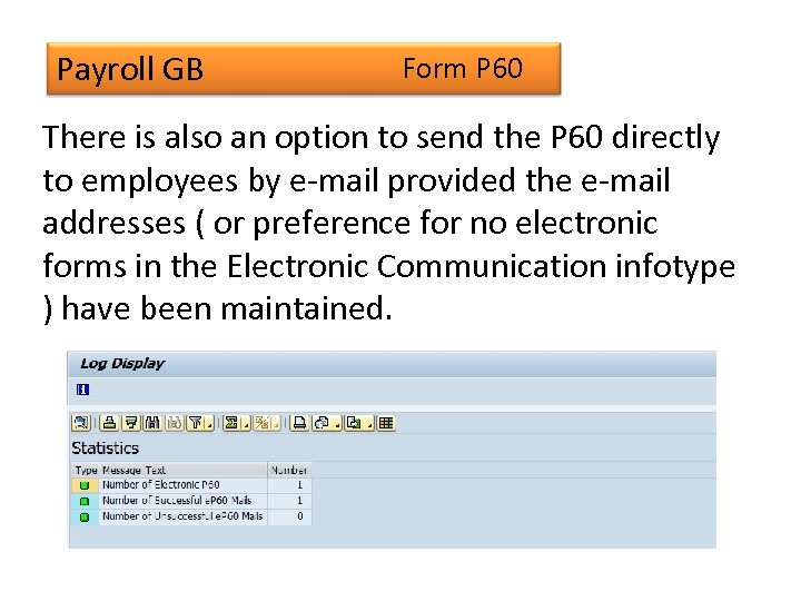 Payroll GB Form P 60 There is also an option to send the P