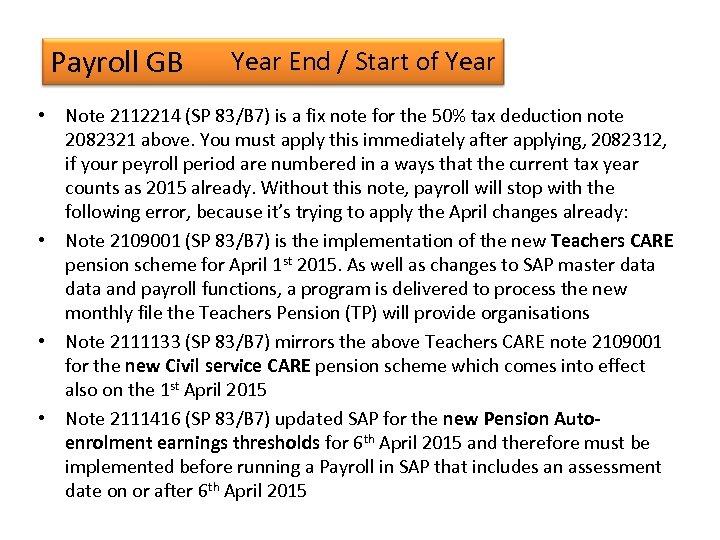 Payroll GB Year End / Start of Year • Note 2112214 (SP 83/B 7)