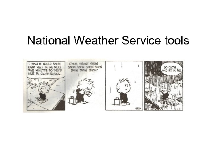 National Weather Service tools 