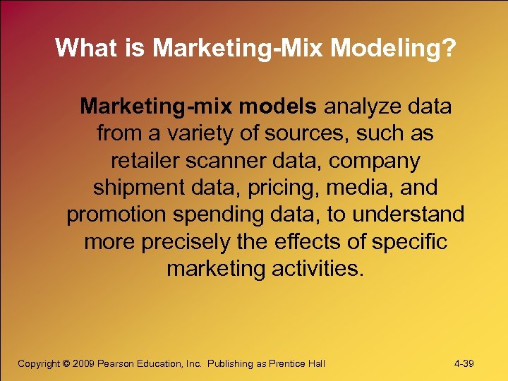 What is Marketing-Mix Modeling? Marketing-mix models analyze data from a variety of sources, such