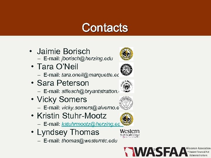 Contacts • Jaimie Borisch – E-mail: jborisch@herzing. edu • Tara O’Neil – E-mail: tara.