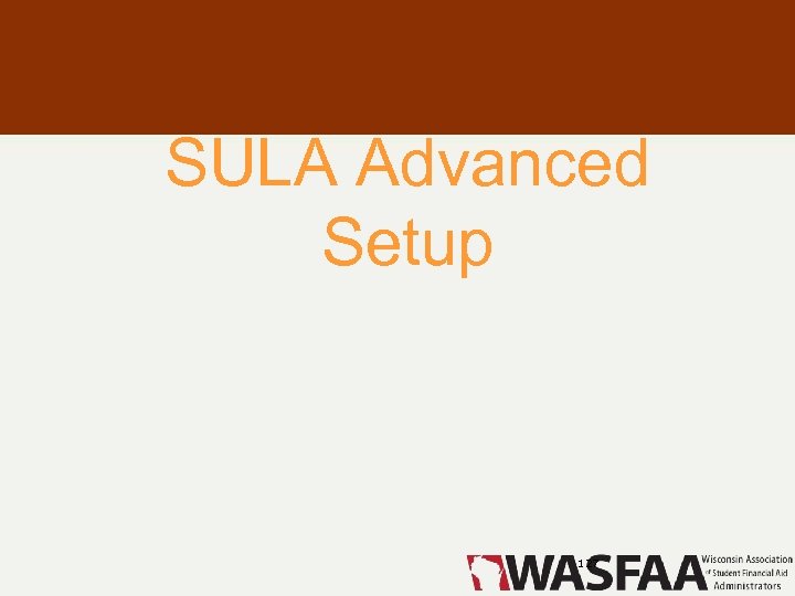 SULA Advanced Setup 127 