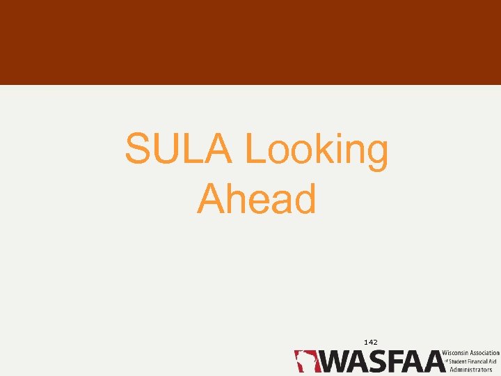 SULA Looking Ahead 142 