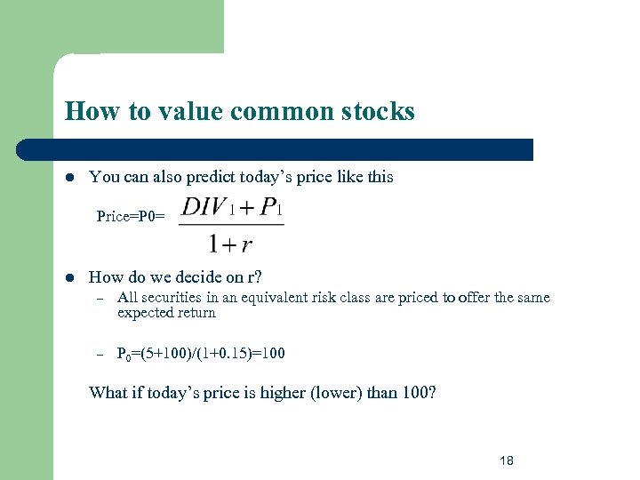 How to value common stocks l You can also predict today’s price like this