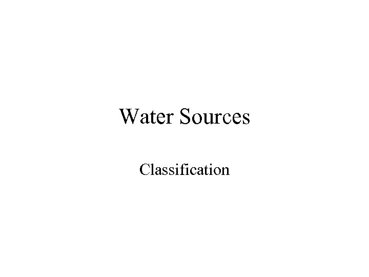 Water Sources Classification 