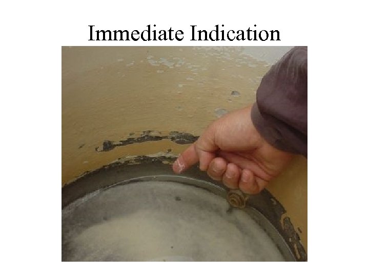 Immediate Indication 