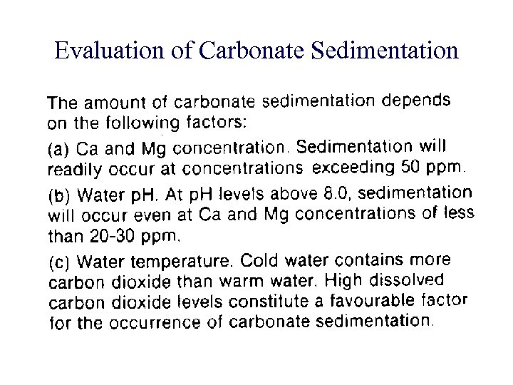 Evaluation of Carbonate Sedimentation 