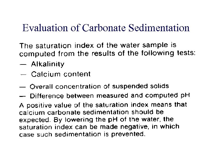 Evaluation of Carbonate Sedimentation 
