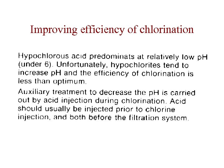 Improving efficiency of chlorination 