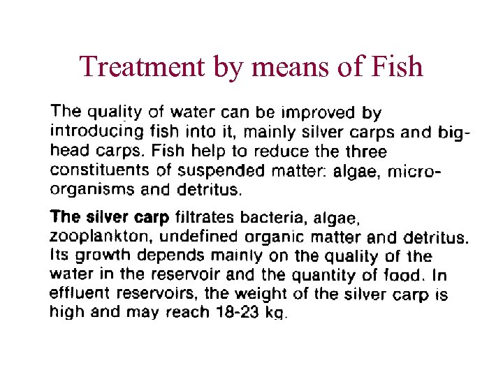Treatment by means of Fish 
