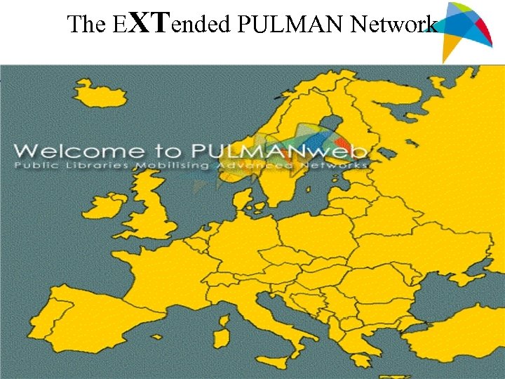 The EXTended PULMAN Network 